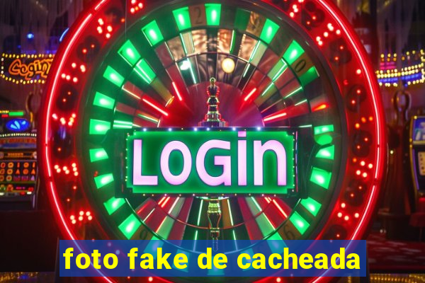 foto fake de cacheada